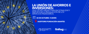 Presentación del informe La Unión de Ahorros e Inversiones. El próximo 30 de octubre en Madrid 5