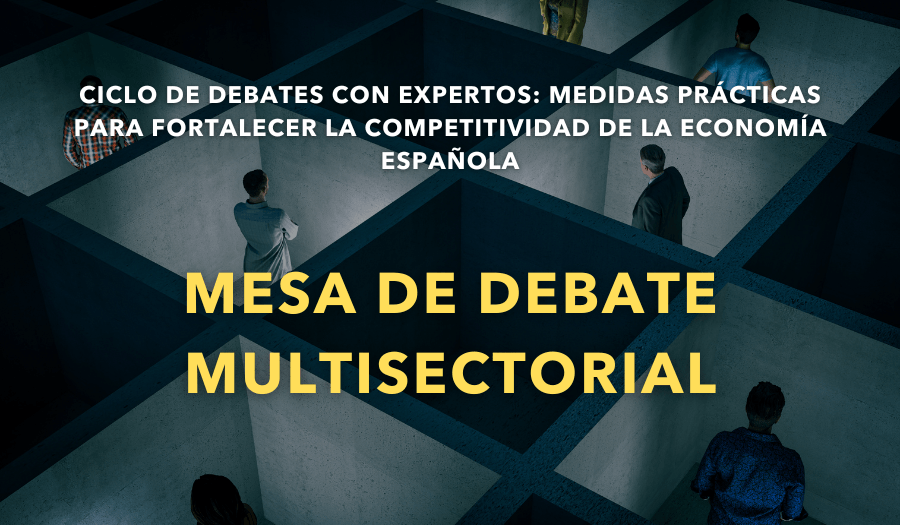 Mesa de Debate Multisectorial. El próximo 2 de octubre en el Auditorio Renta4 Banco. Madrid  1