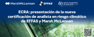 ECRA - nueva certificación de analista en riesgo climático de EFFAS y Marsh McLennan 5