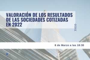 Valoración de los resultados de las sociedades cotizadas en 2022 2