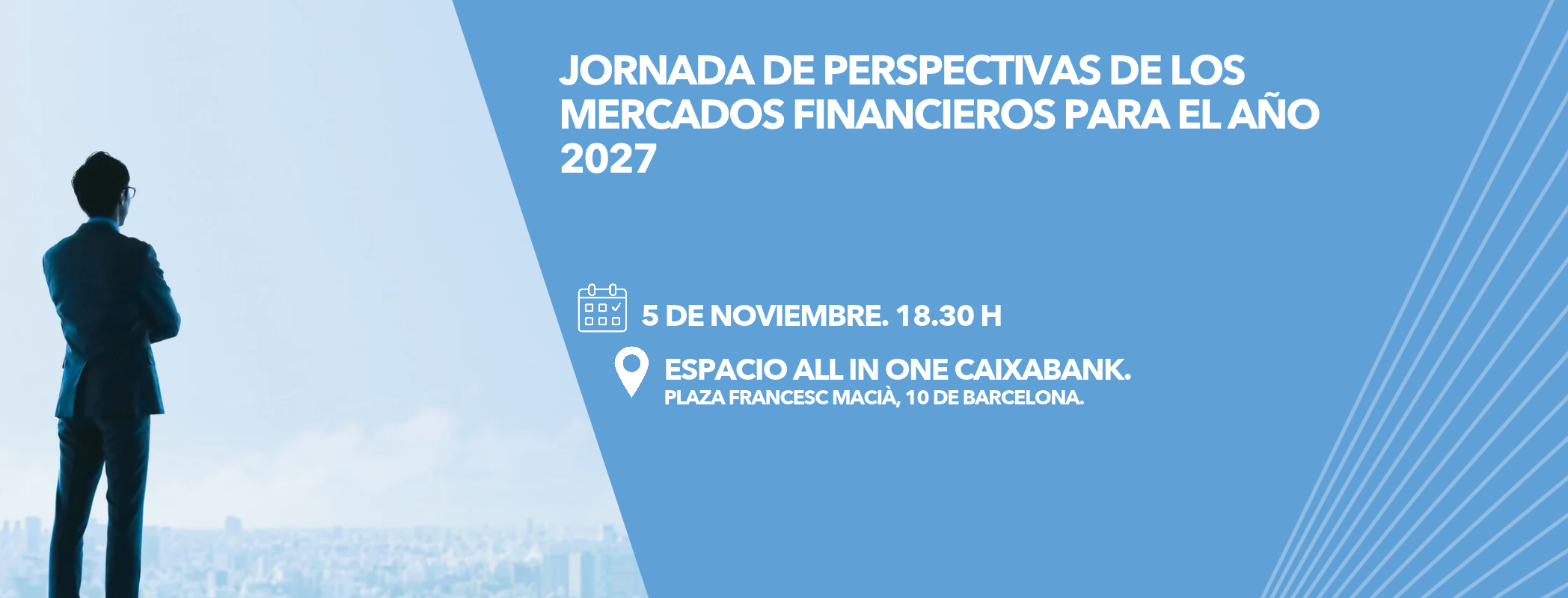 Jornada de Perspectivas de los mercados financieros para el año 2027 3