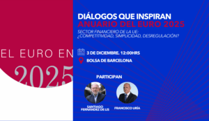 Diálogos que inspiran. Anuario del Euro 2025. El 3 de diciembre en Barcelona 1