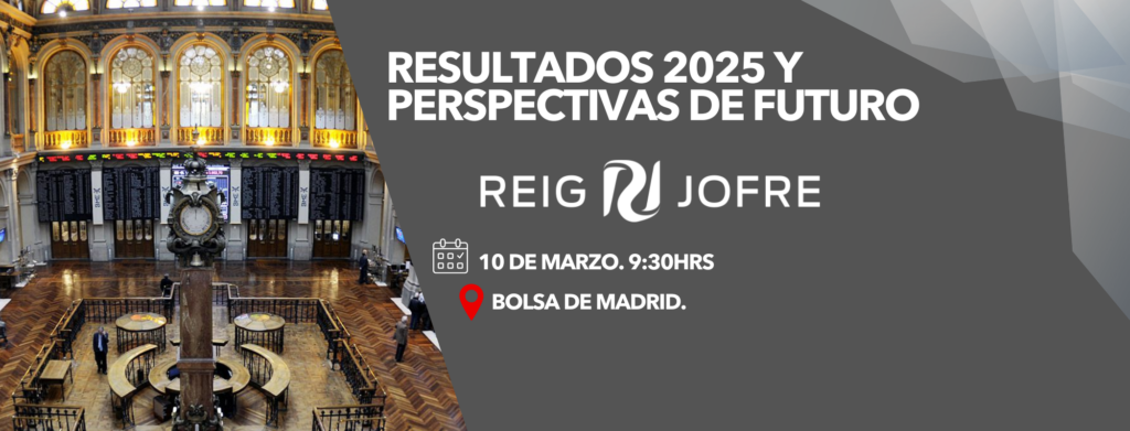 Resultados 2025 y Perspectivas de Futuro de Reig Jofre 1