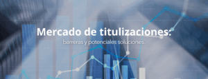 Mercado de titulizaciones. El pasado 23 de septiembre en Madrid 1