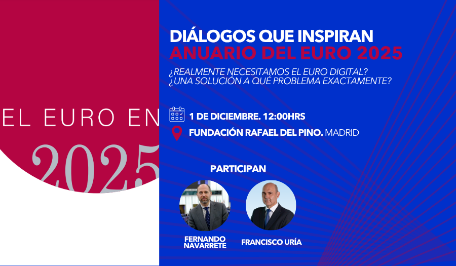 Diálogos que inspiran. Anuario del Euro 2025. El próximo 1 de diciembre en Madrid 1