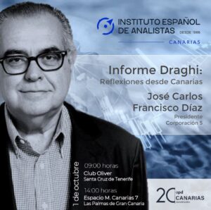 Informe Draghi. Reflexiones desde Canarias. El pasado 1 de Octubre en Canarias 9