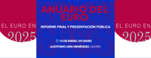 Anuario del Euro: informe final y presentación pública. El 12 de enero en Madrid 1