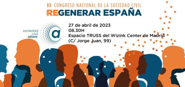 III Congreso Nacional de la Sociedad Civil. Regenerar España 1