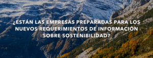 ¿Están las empresas preparadas para los nuevos requerimientos de información sobre sostenibilidad?. Zaragoza 2