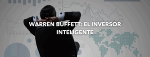 Warren Buffett: El inversor inteligente. Cristina Diezma. 1